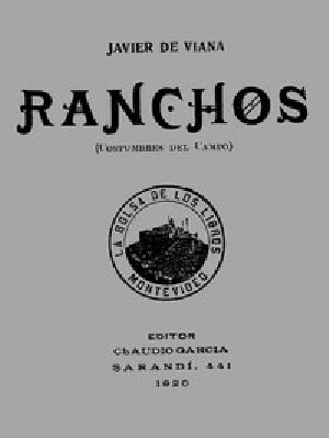 [Gutenberg 53798] • Ranchos (Costumbres del Campo)